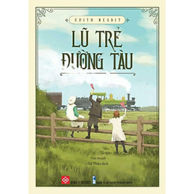 Lũ Trẻ Đường Tàu (Sách Đinh Tị)