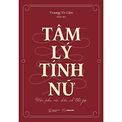 Sách - Tâm Lý Tính Nữ - Hiểu Phụ Nữ, Hiểu Cả Thế Giới - AZ Việt Nam