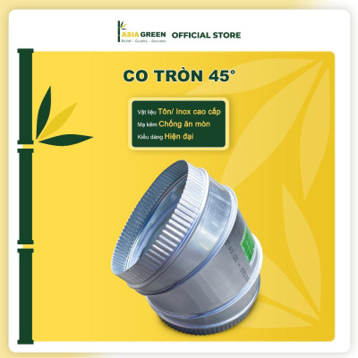 Co Tròn 45°, Chuyển Hướng Hệ Thống Ống Gió, Tiết Kiệm Năng Lượng Asia Green (Giá bao gồm VAT)