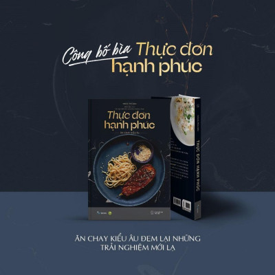 Sách - Thực Đơn Hạnh Phúc - Ăn Chay Kiểu Âu - Nisha Melvani - AZ Việt Nam