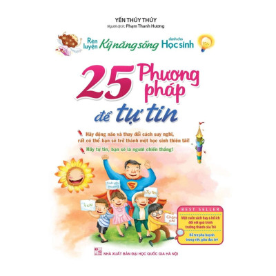 Sách: Rèn Luyện Kĩ Năng Sống Dành Cho Học Sinh - 25 Phương Pháp Để Tự Tin - TSTN