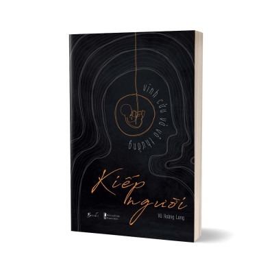 Sách  Kiếp Người  Vĩnh Cửu Và Vô Thường - Skybooks - BẢN QUYỀN