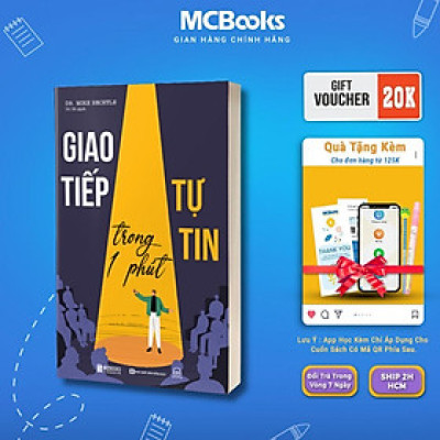 Sách - Giao Tiếp Tự Tin Trong 1 Phút - MCBooks