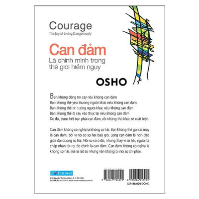 Osho - Can Đảm Là Chính Mình Trong Thế Giới Hiểm Nguy - Bìa mềm - First News