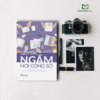 Sách- Quy Tắc Ngầm Nơi Công Sở - Những Điều Người Mới Chốn Văn Phòng Cần Biết (ML)