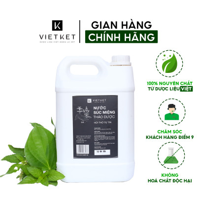 Nước Súc Miệng Thảo Dược VIETKET 5l, Hơi thở thơm mát, sạch họng, giảm viêm nhiễm chân răng