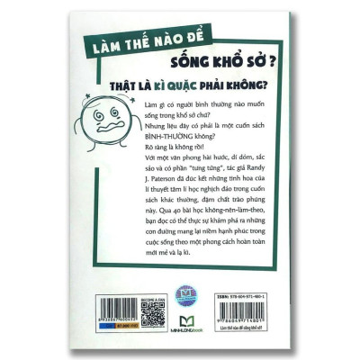 Sách- Làm Thế Nào Để Sống Khổ Sở? - Cẩm Nang Không Nên Làm Theo (ML)