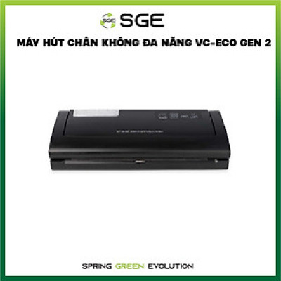 Máy Hút Chân Không Thế Hệ Mới VC-ECO GEN 2. Hút Mọi Loại Túi, Không Kén Túi, Hút Được Nước. Hàng Nhập Khẩu SGE Thailand