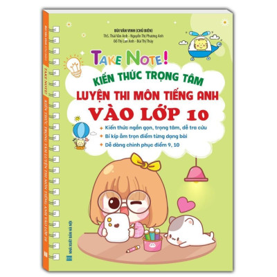 Sách - Bộ Đề Luyện Thi Môn Tiếng Anh Vào Lớp 10 + Take Note - Kiến Thức Luyện Thi Môn Tiếng Anh Vào 10 - Minh Thắng