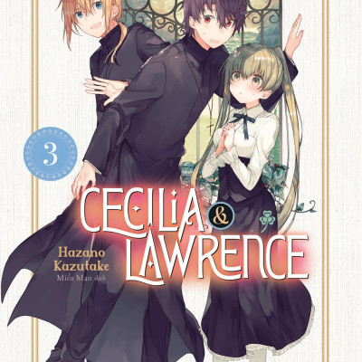 Cecilia & Lawrence - Tập 3 (Tái Bản 2024)